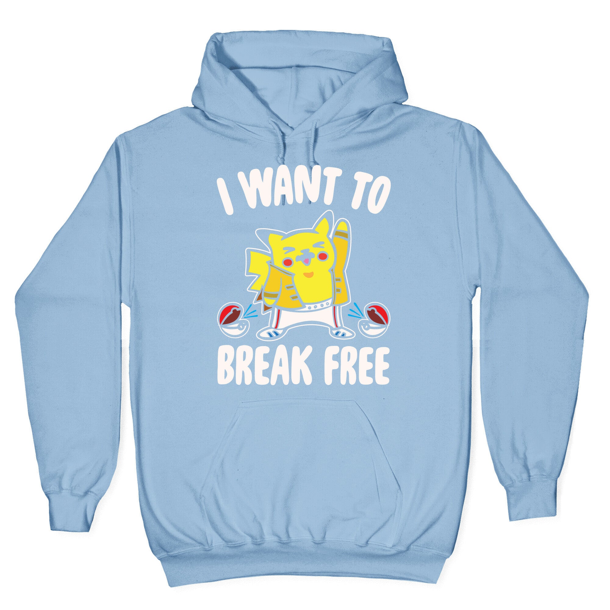 I Want To Break Free Parody White Print Hoodie